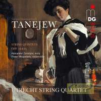 Taneyev: String Quintets op. 14 & 16